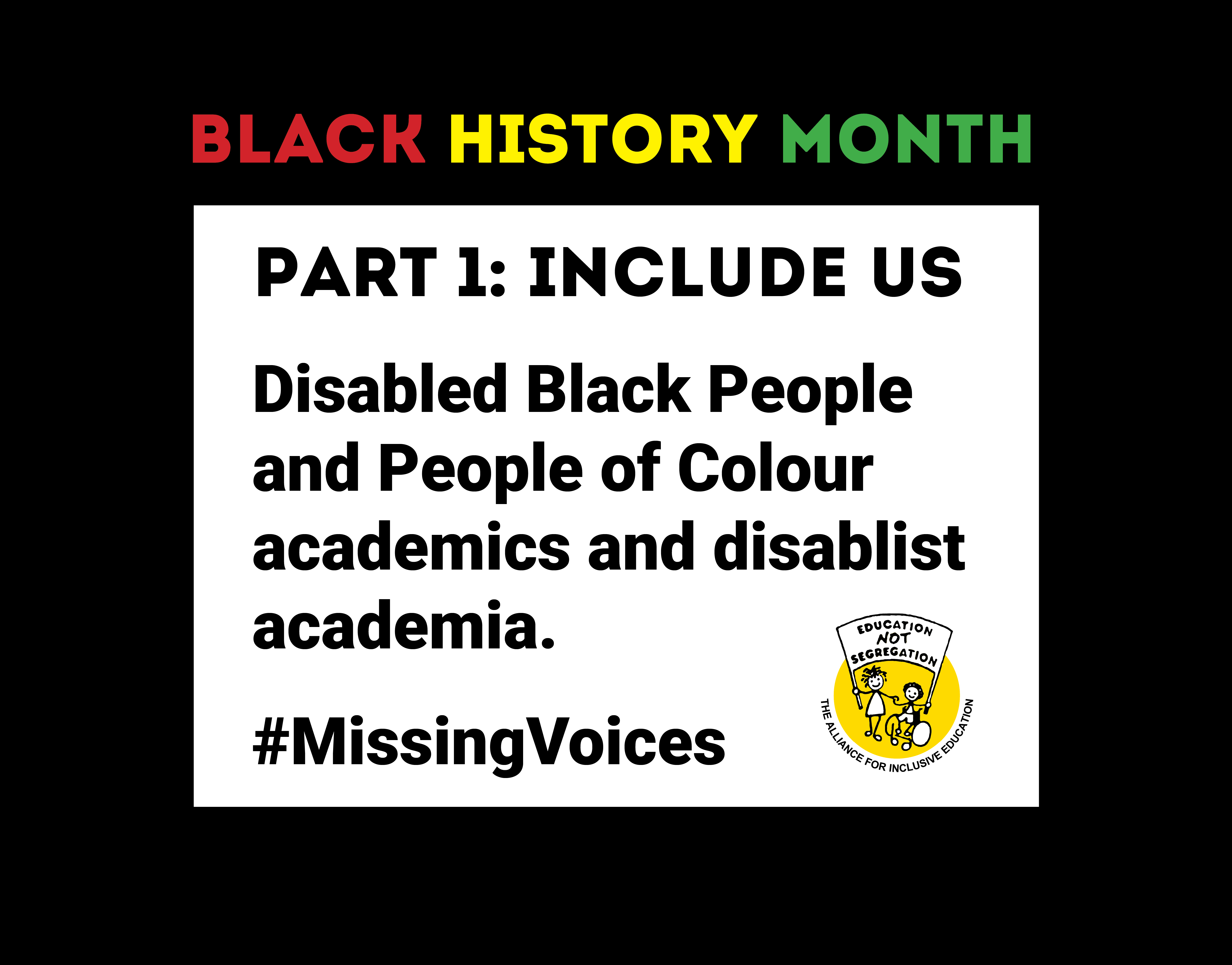 Include Us: Disabled Black People and People of Colour Academics and Disablist Academia