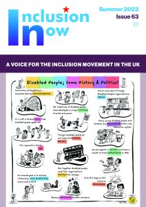 Inclusion Now Magazine Issue 63 Summer 2022 cover, with text: 'A Voice for the Inclusion Movement in the UK'